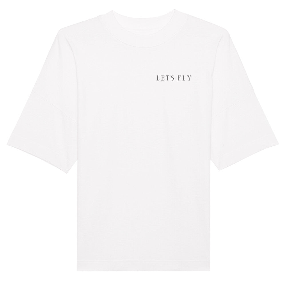 Premium Organic Oversize Shirt 'Let's Fly'