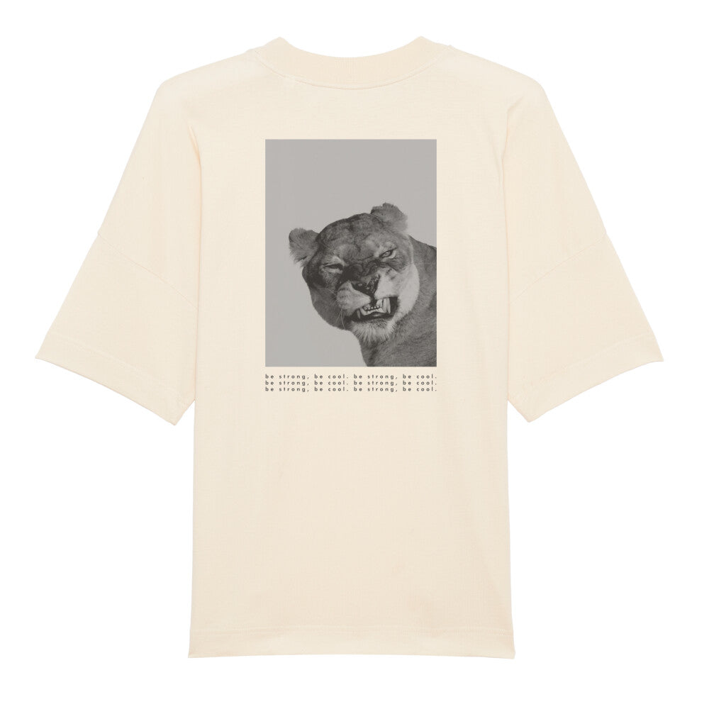 Premium Organic Oversize Shirt 'Be strong, be cool.'